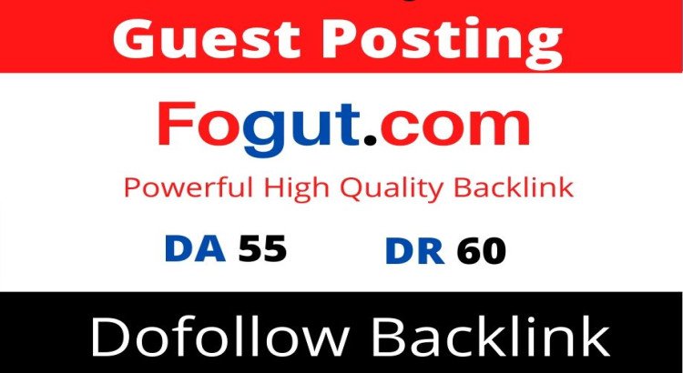 Publish Health Guest Post on Fogut.com (DA 55) Dofollow Link