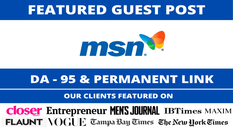 Editorial guest Post on MSN, MSN.com DA 95 Dofollow