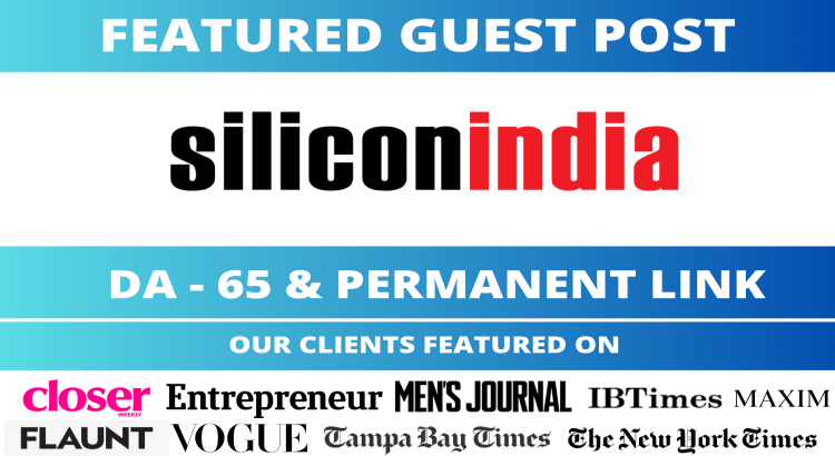 Publish Guest Post on SiliconIndia, SiliconIndia.com DA 65