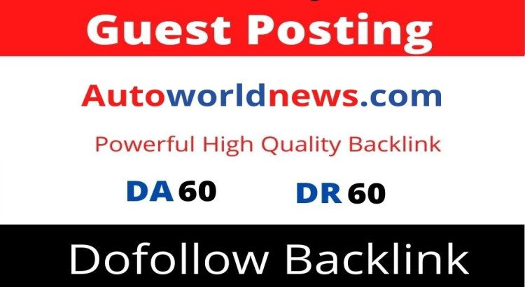 Guest Post On Autoworldnews, Autoworldnews.com DA 60 Dofollow