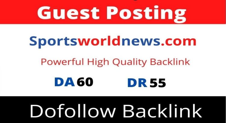 Guest Post On Sportsworldnews, Sportsworldnews.com DA60 Dofollow