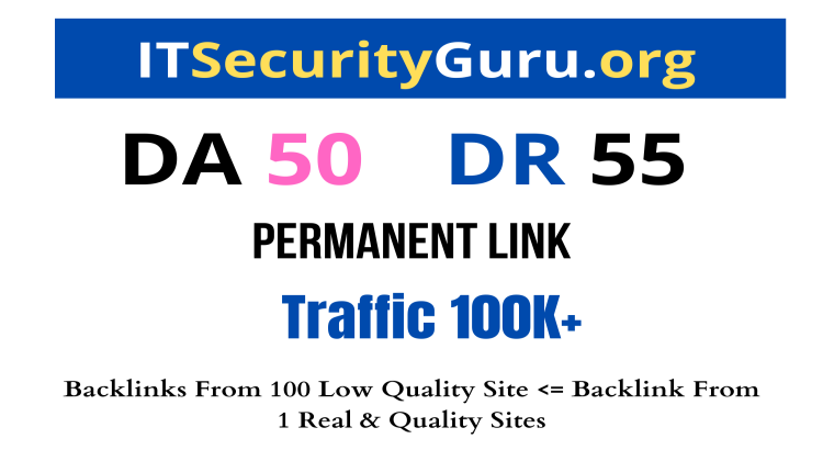 Editorial Guest Post on IT Security Guru, ITsecurityGuru DA 50