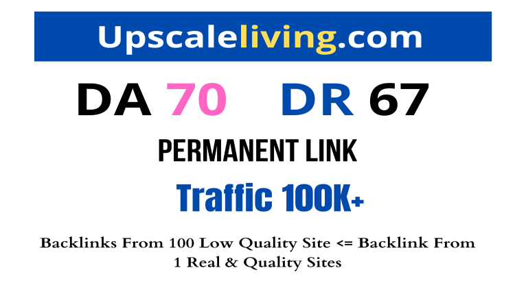 Guest Post on UpscaleLiving, Upscaleliving.com DA 70